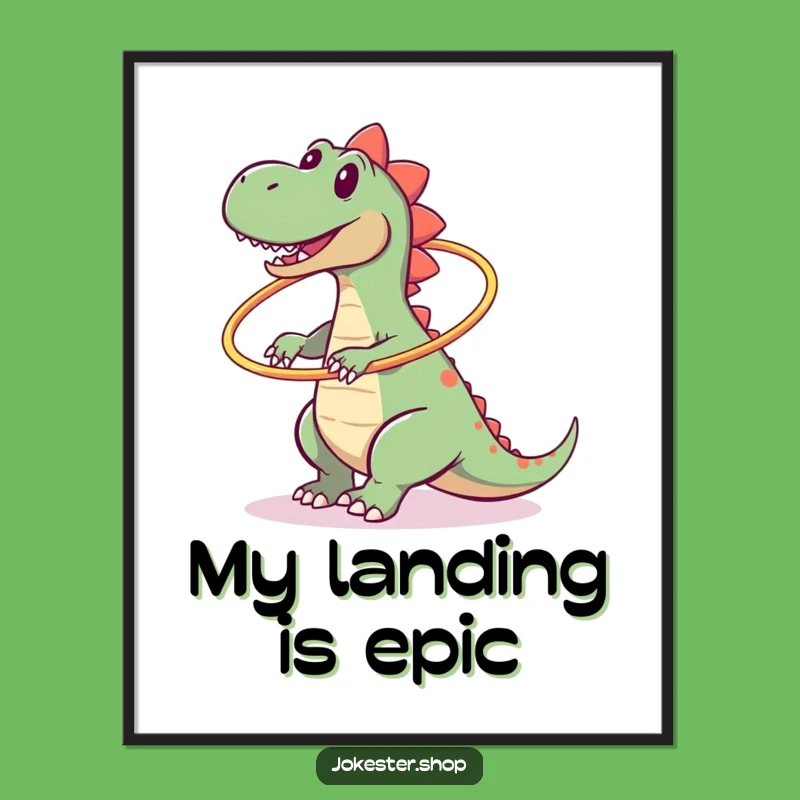 Funny Dinosaur Hula Hoop Fail Digital Art, Instant Hilarious Decor