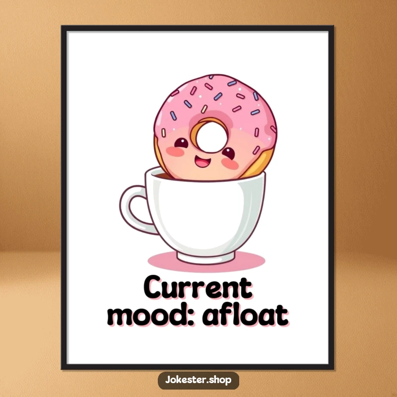 Funny wall art poster print of a giggling donut with sprinkles, happily floating upside down in a coffee cup.