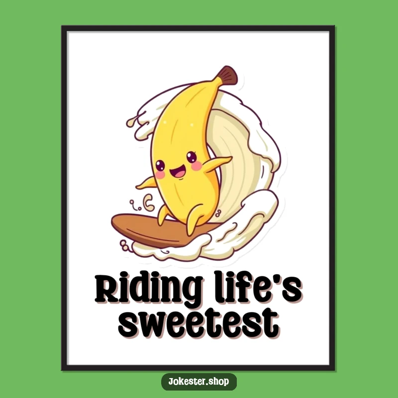 Funny Banana Surfing Poster - Cream Wave Humor Wall Art Gift