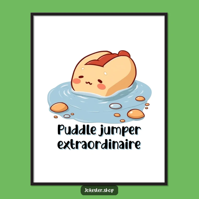 Free Printable Wall Art: Hot Dog's Puddle Swim, Funny Downloadable Art