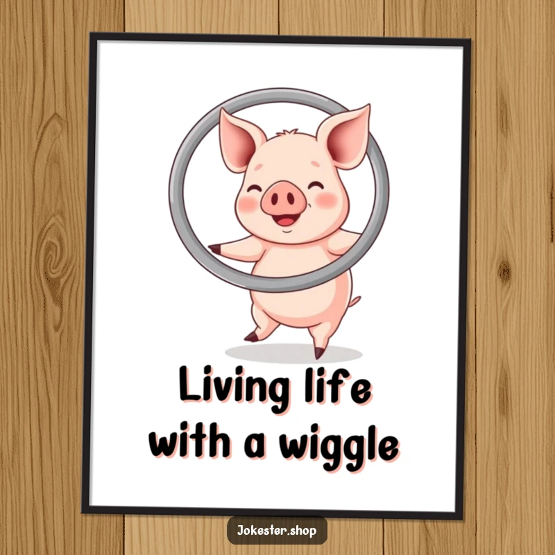 Funny Free Printable Wall Art showing a gleeful pig energetically hula hooping with a giant, oversized ring.