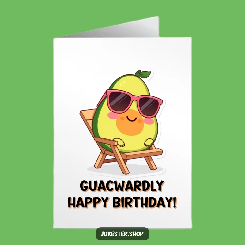Free Printable Birthday Card: Avocado Relaxes into Your Big Day!