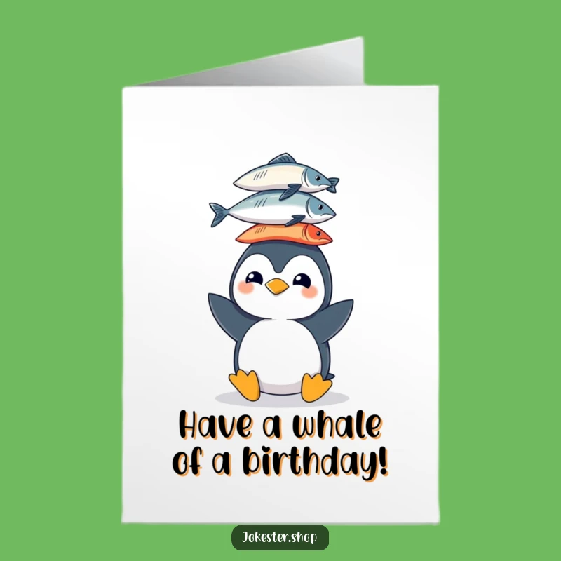 Free Printable Birthday Card: Funny Penguin Fish Stack, Hilarious Downloadable Greeting
