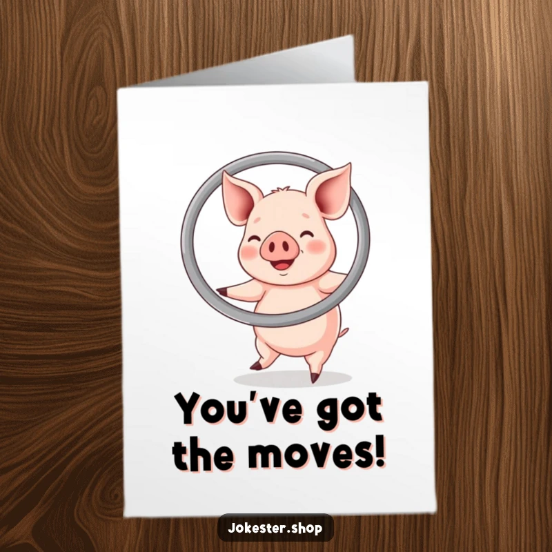 Funny Free Printable Congratulations Card featuring a jubilant pig successfully hula hooping with an enormous ring.