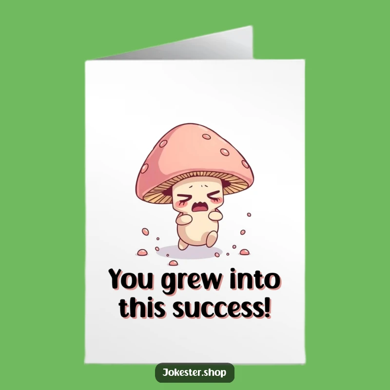 Free Printable Congrats Card: Mushroom's Happy Little Accident!