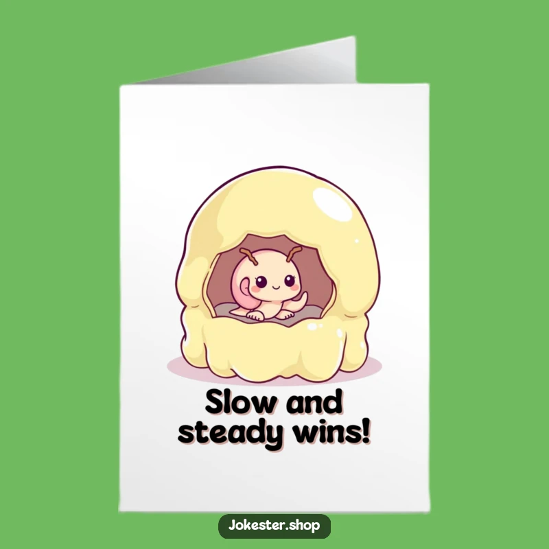 Free Printable Congrats Card: Wobbly Jelly Snail Humor Downloadable Gift Idea!