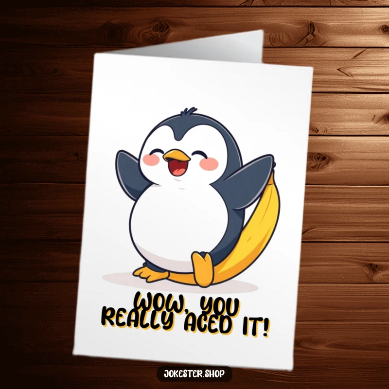 Funny Free Printable Congratulations Card: A plump penguin comically slips on a banana peel, expressing extreme surprise at your win.