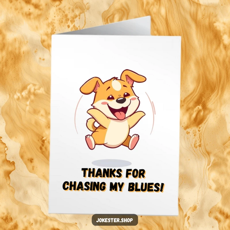 Funny Free Printable Thank You Card: A dog with a goofy grin spins around chasing its tail.