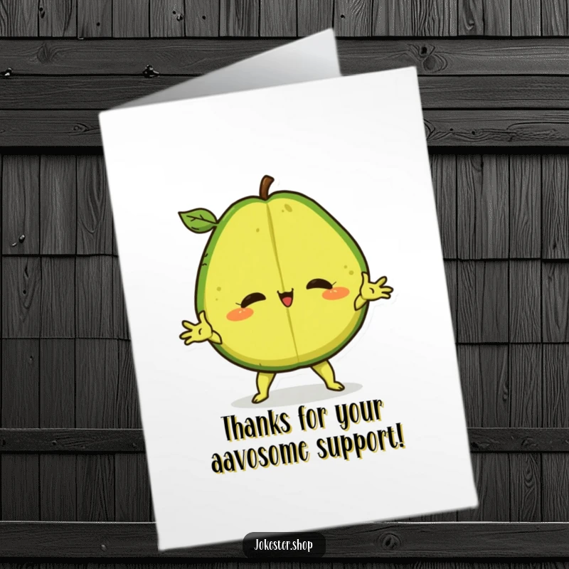 Funny Free Printable Thank You Card showing a silly avocado doing a split, expressing heartfelt thanks with a comedic flourish.