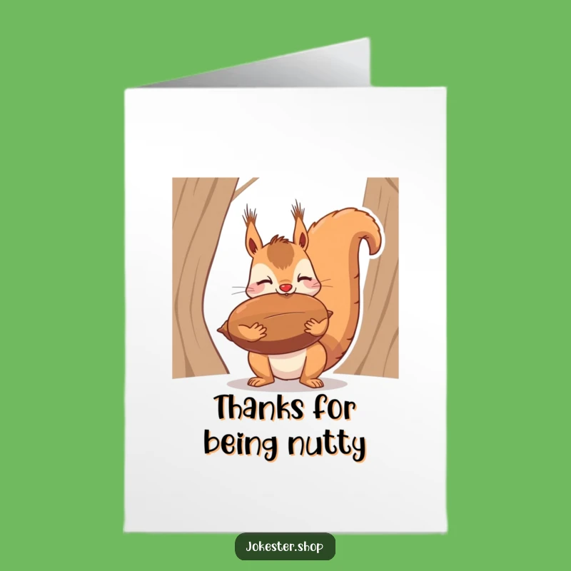 Free Printable Thank You Card: Squirrel Nut Balancing Gratitude for a Funny Downloadable Gift