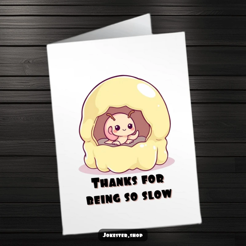 Funny Free Printable Thank You Card: Shy snail stuck in a wobbly jelly mold, a comical downloadable for expressing gratitude.