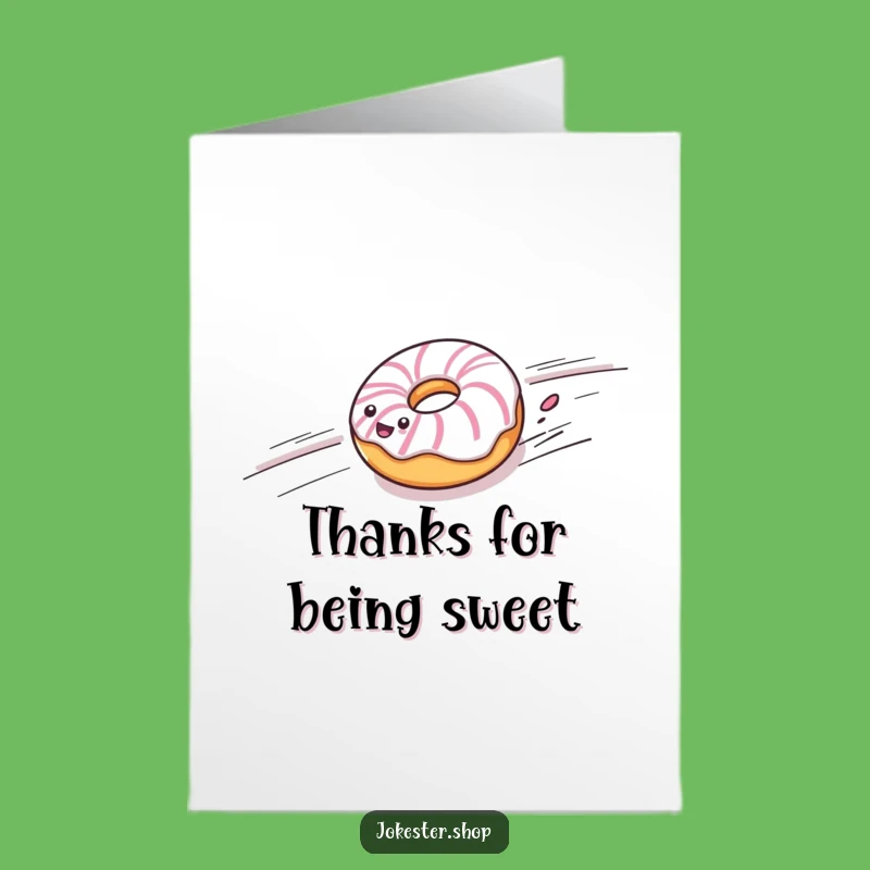 Free Printable Thank You Card: Speedy Donut, Downloadable Gift