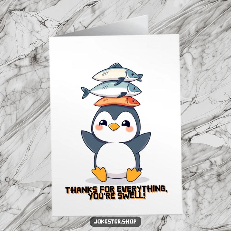 Funny Free Printable Thank You Card: A cheerful penguin attempts to balance a huge stack of fish on its head, looking determined.