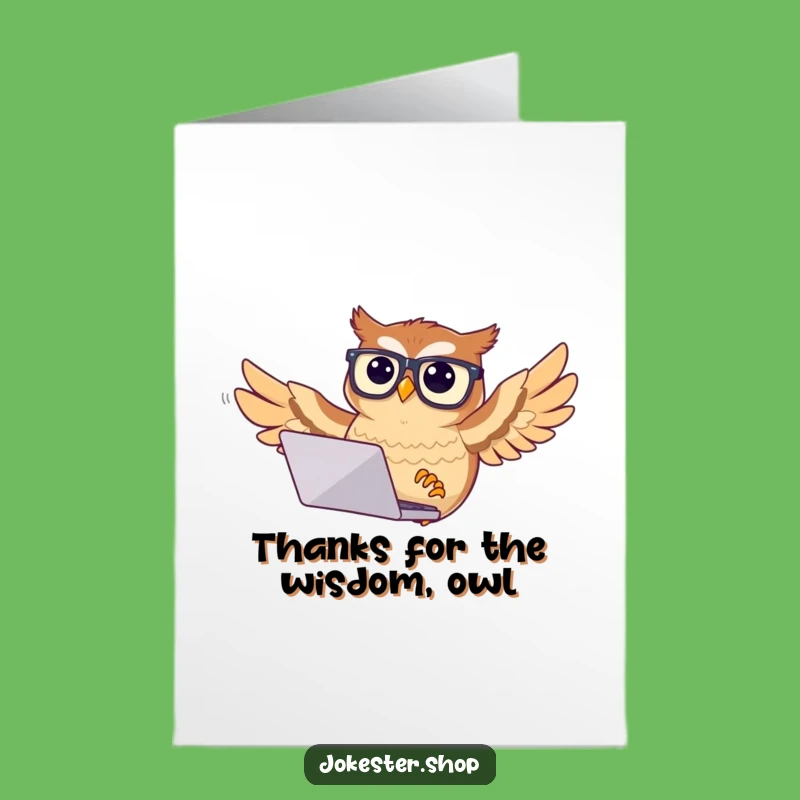 Free Printable Thank You Card: Owl's Tech Struggle, Funny Gratitude, Download