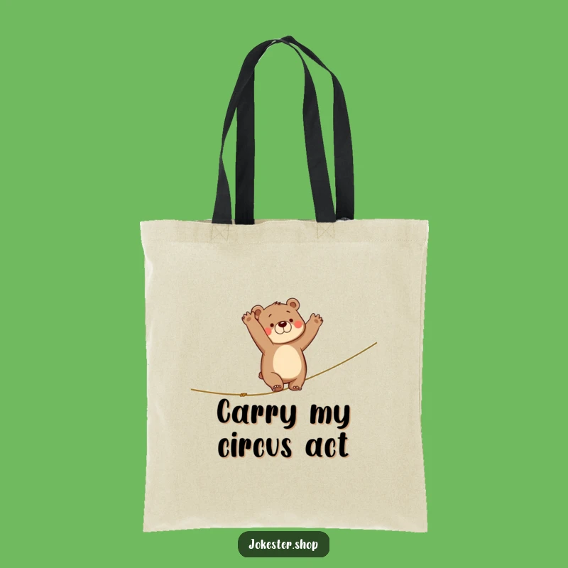Funny Clumsy Bear Tote Bag - Carry Your Laughs with This Tightrope Design